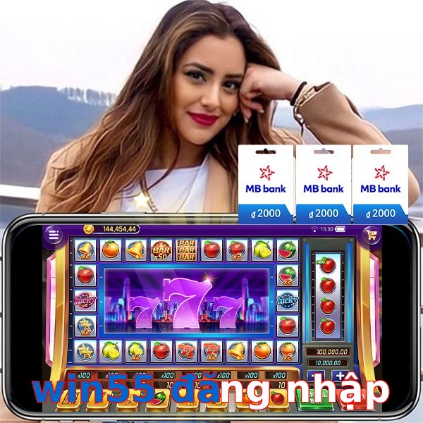 win55 đăng nhập