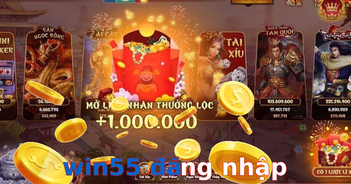 win55 đăng nhập