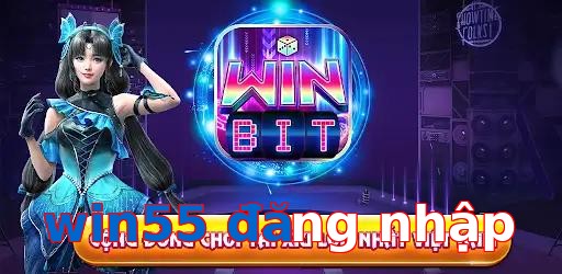 win55 đăng nhập
