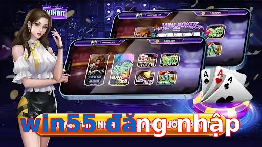 win55 đăng nhập