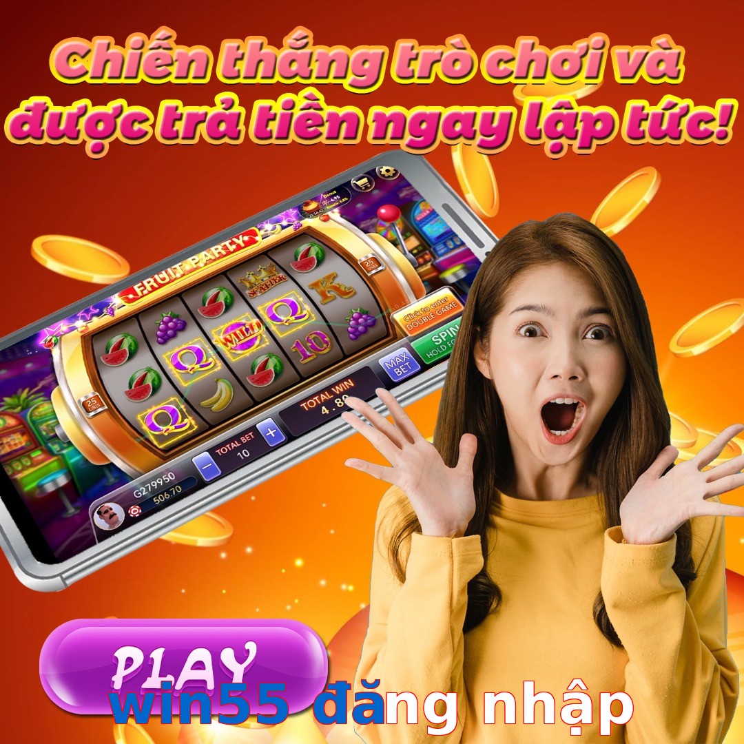 win55 đăng nhập