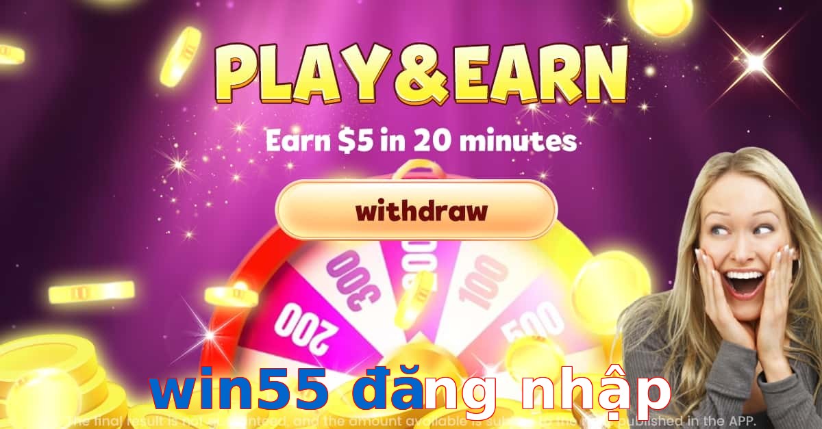 win55 đăng nhập