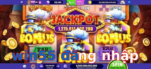 win55 đăng nhập