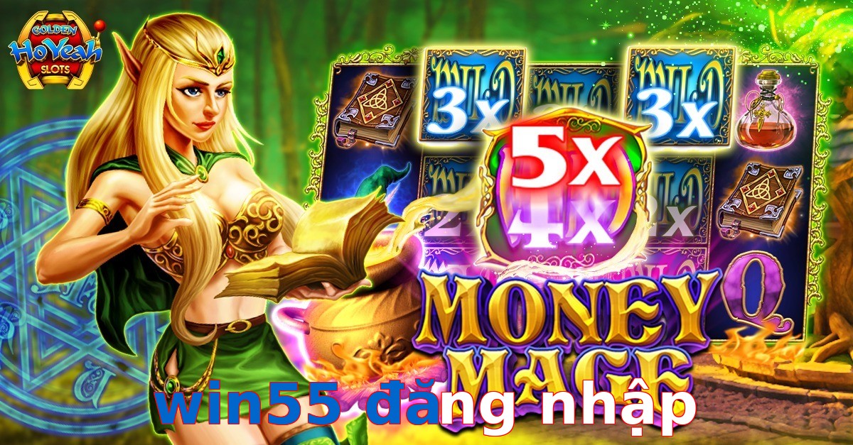 win55 đăng nhập