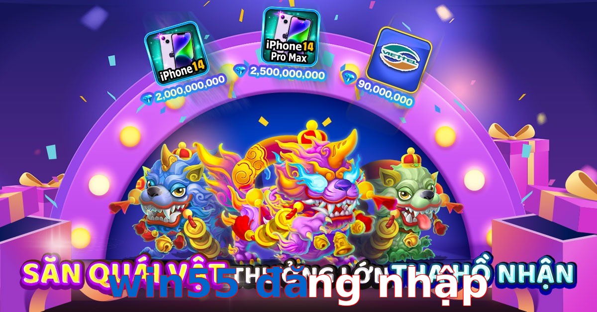 win55 đăng nhập