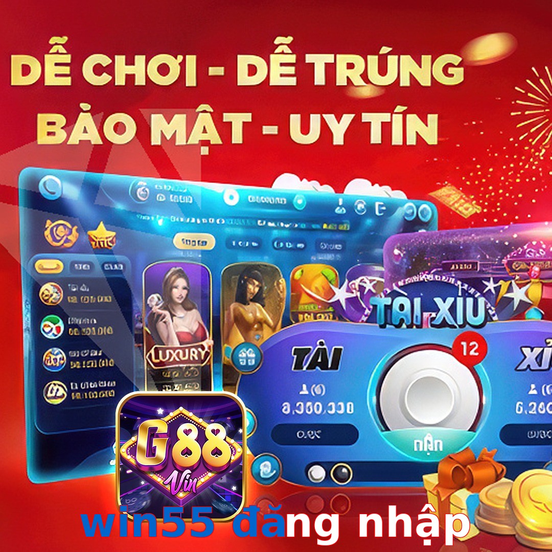 win55 đăng nhập